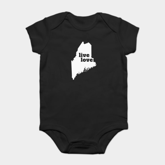 Maine - Live Love Maine Baby Bodysuit by Yesteeyear
